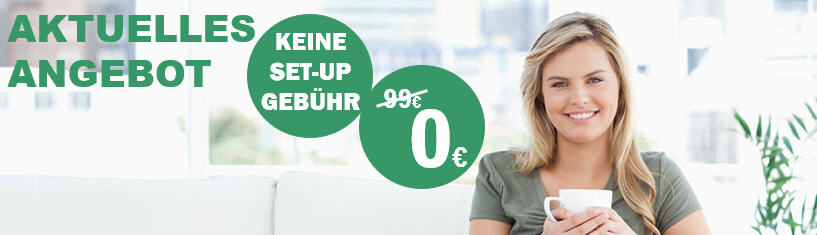 Aktuelles Angebot Neukunden.
