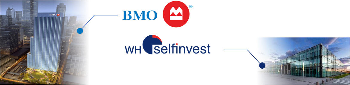 Partner: BMO (Bank of Montreal) und WH SelfInvest.